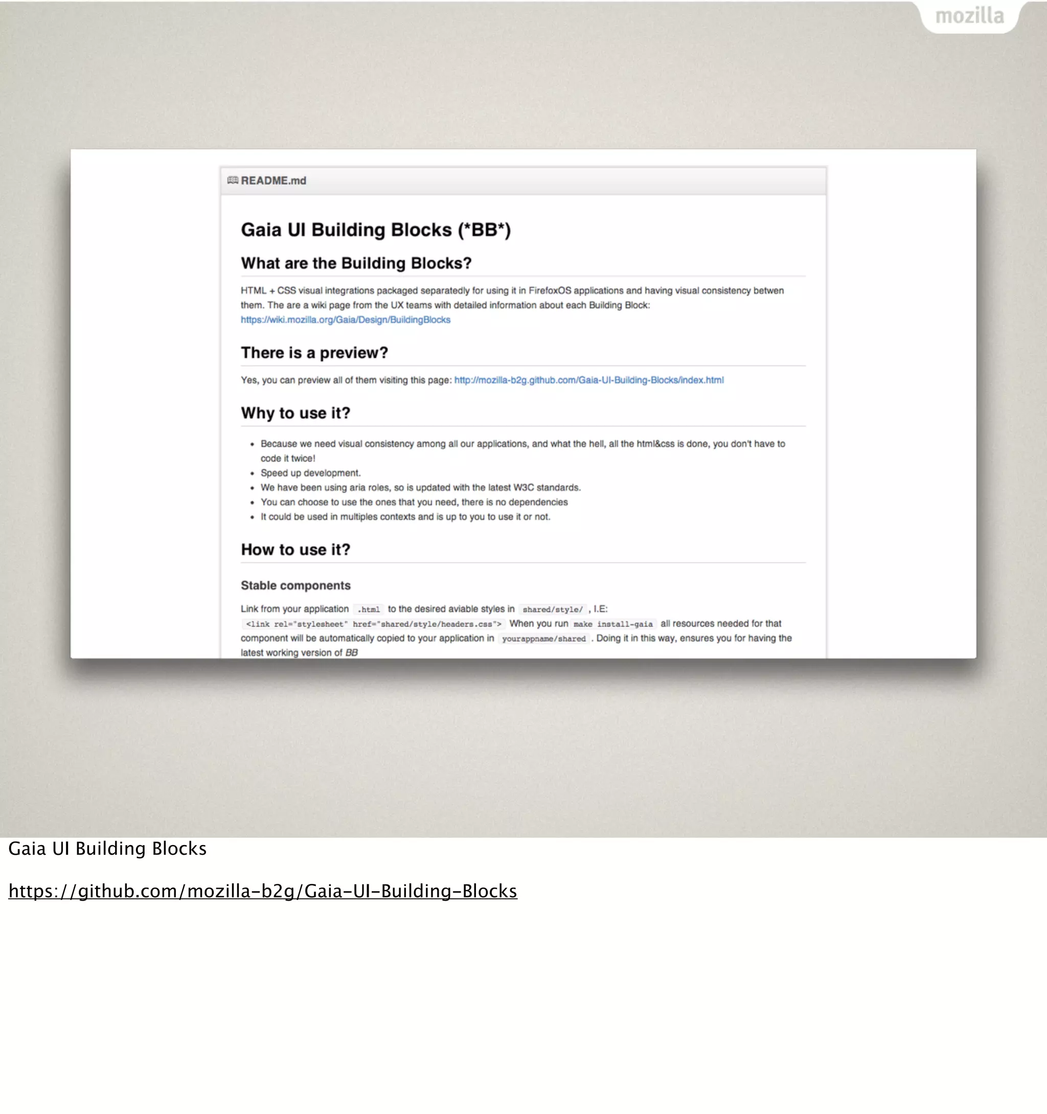 Gaia UI Building Blocks

https://github.com/mozilla-b2g/Gaia-UI-Building-Blocks
 