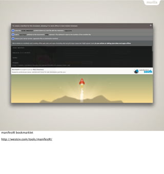 manifestR bookmarklet

http://westciv.com/tools/manifestR/
 