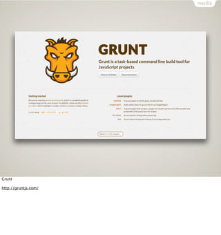 Grunt

http://gruntjs.com/
 