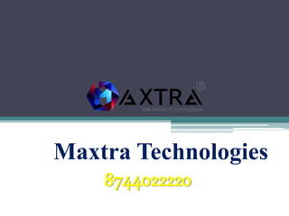 Maxtra Technologies
8744022220
 