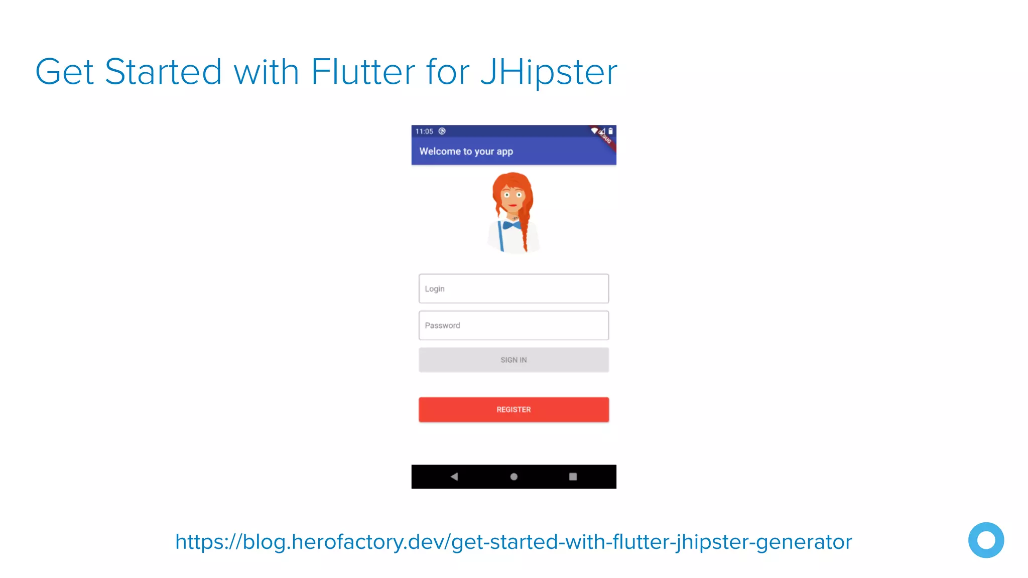 Get Started with Flutter for JHipster https://blog.herofactory.dev/get-started-with-flutter-jhipster-generator 