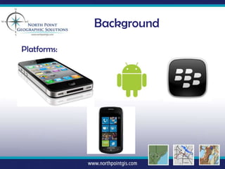 Background
Platforms:
 