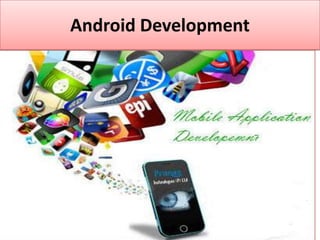 Android Development