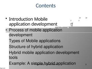 fppt.com
Contents
• Introduction Mobile
application development
, ,” ”
t)’
 