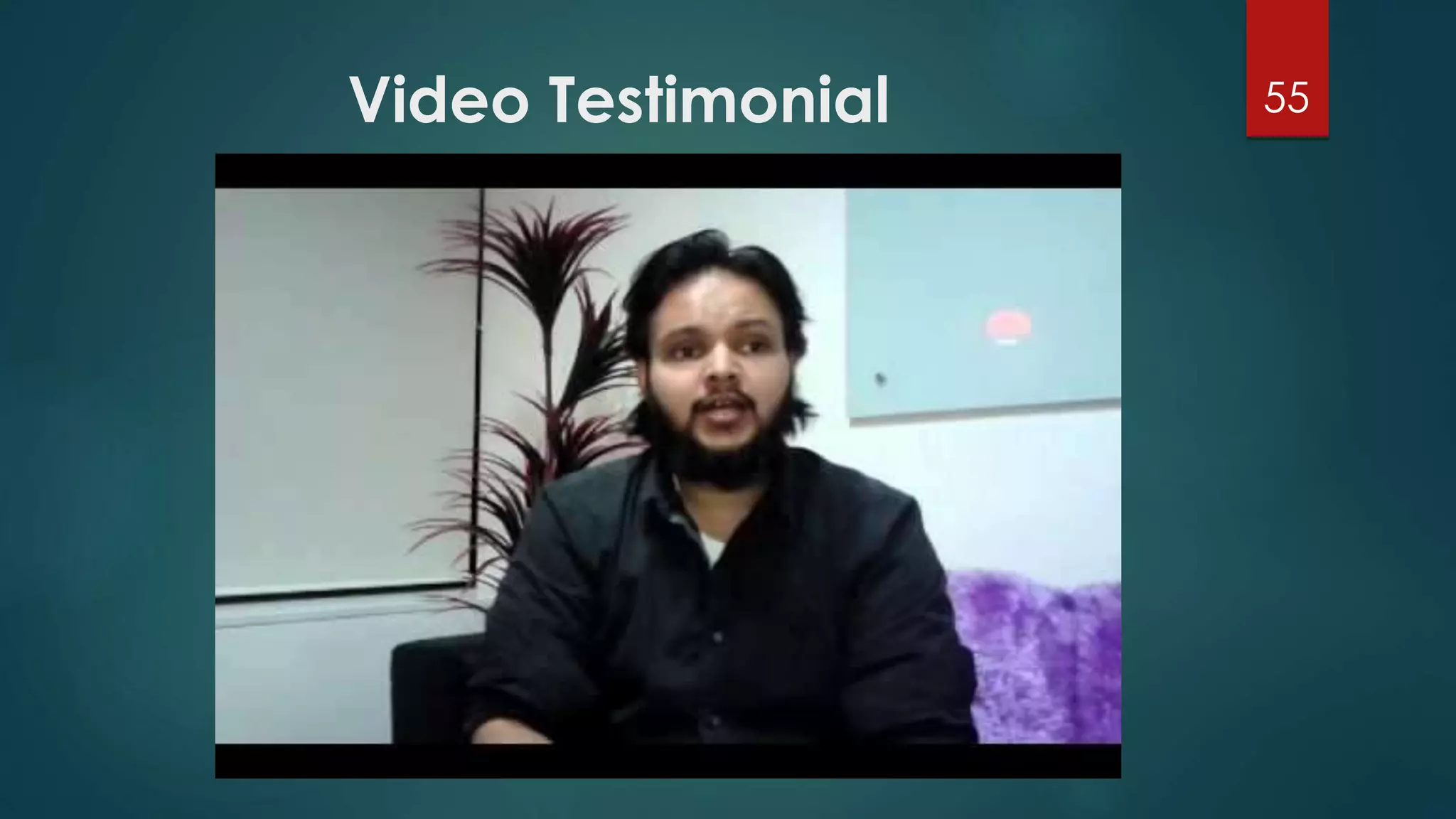 Video Testimonial 55 
 