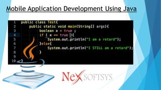 Mobile Application Development Using Java | PPT
