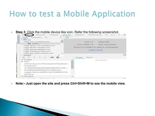  Step 3: Click the mobile device like icon. Refer the following screenshot.
 Note:- Just open the site and press Ctrl+Shift+M to see the mobile view.
 