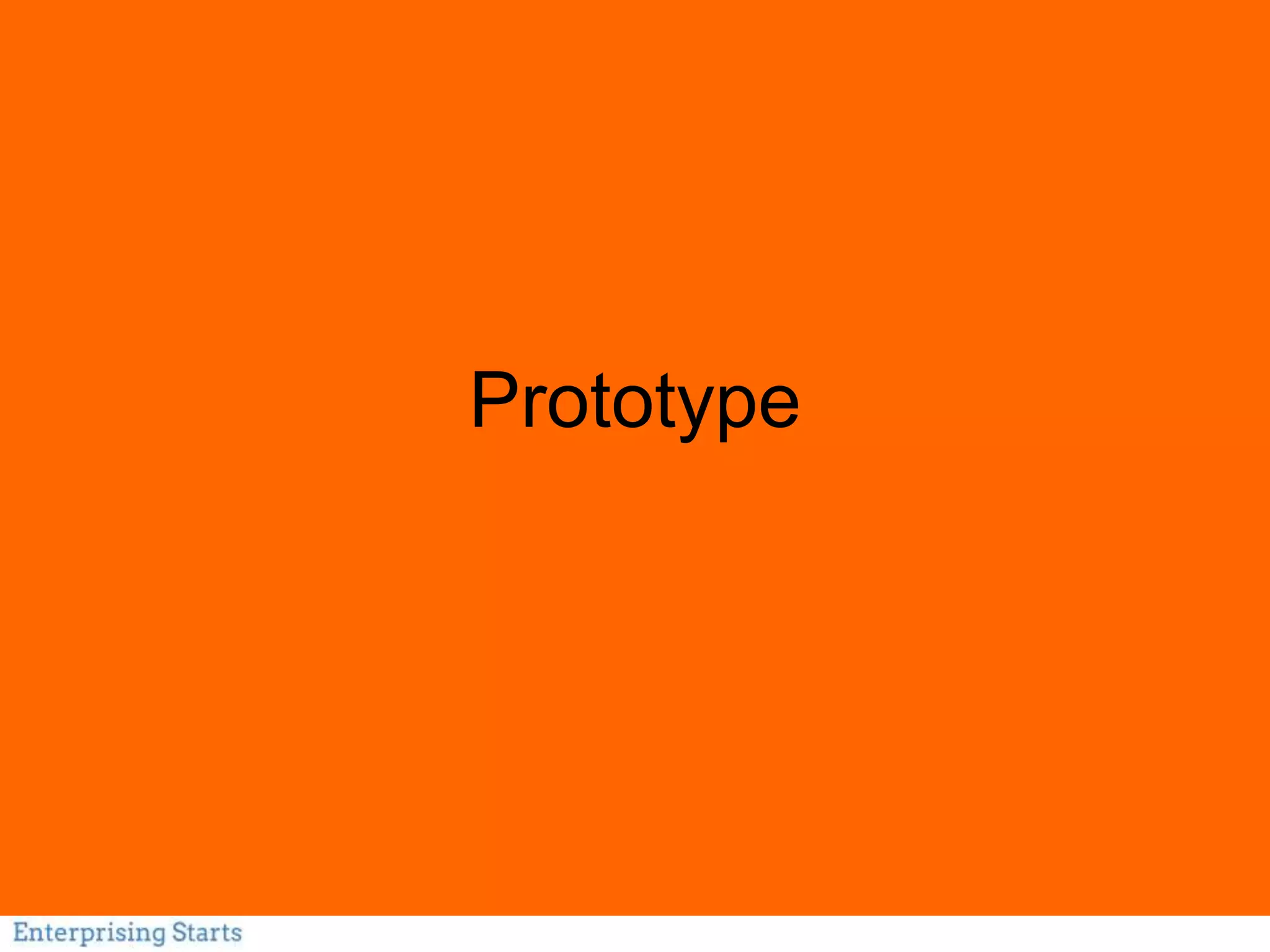 Prototype
 