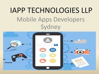 IAPP TECHNOLOGIES LLP
Mobile Apps Developers
Sydney
 