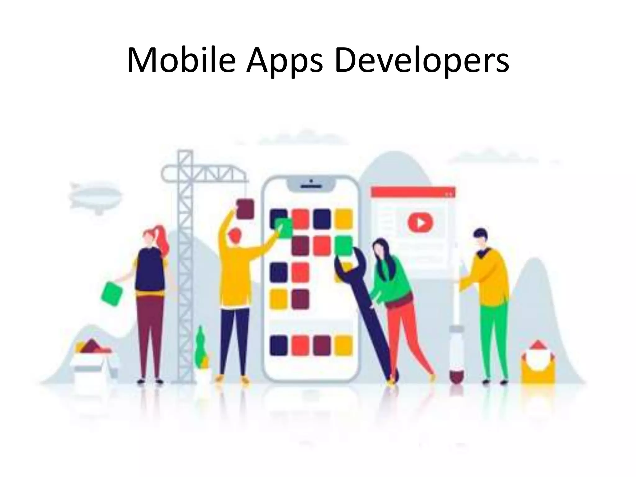 Mobile Apps Developers