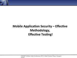Mobile Application Scan and Testing