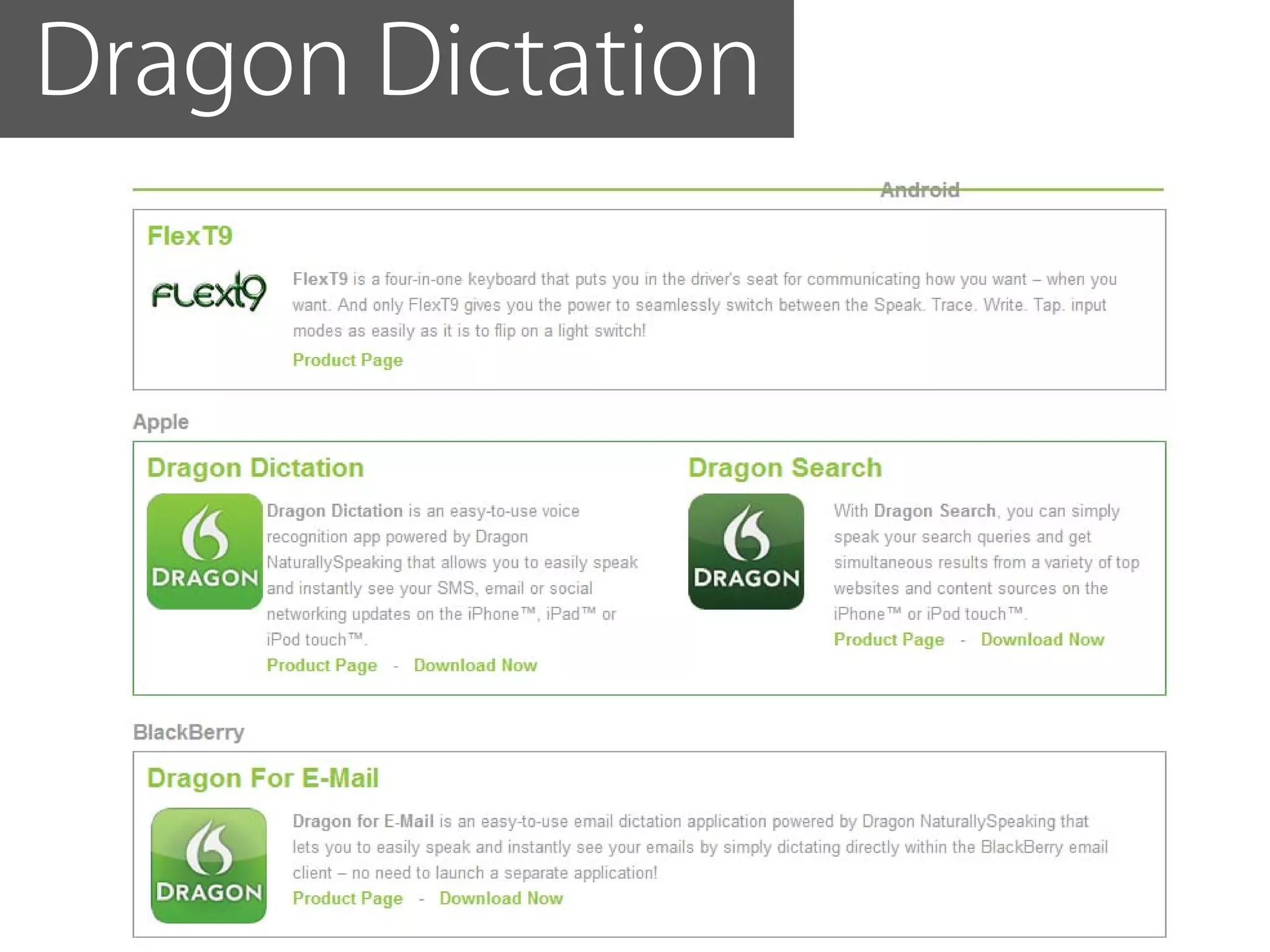 Dragon Dictation
 