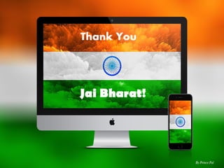 Thank You
Jai Bharat!
 