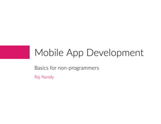 Mobile App Development - Basics for non-programmers