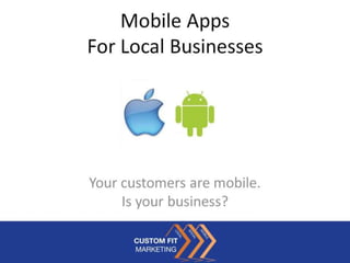 Mobile Apps For Local Businesses