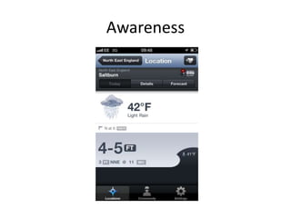 Awareness
 
