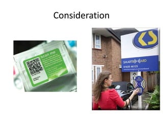 Consideration
 