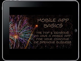 Mobile App Basics