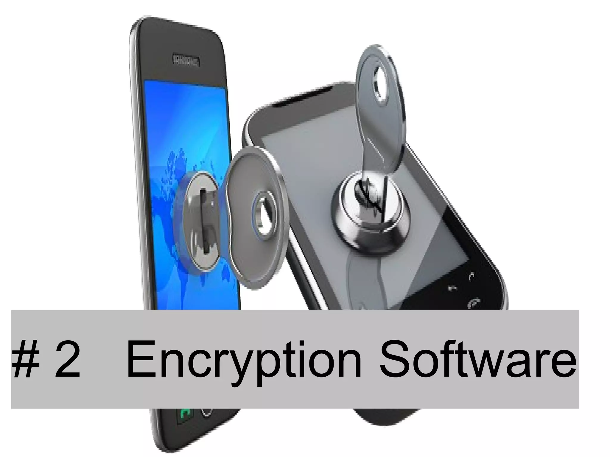 # 2 Encryption Software
 