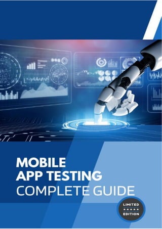 A Developer's Guide to Mobile App Testing | PDF