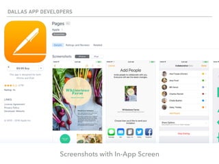 DALLAS APP DEVELOPERS
Screenshots with In-App Screen
 