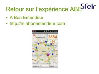 Retour sur l’expérience ABE A Bon Entendeur http://m.abonentendeur.com 