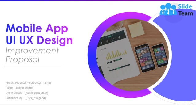Mobile App UI UX Design Improvement Proposal PowerPoint Presentation ...
