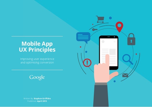 Mobile App Ux Principles Improving User Experience And Optimising Co