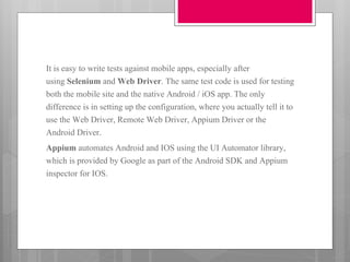 Mobile automation testing with selenium and appium | PPTX
