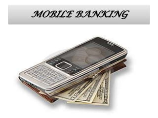 MOBILE BANKING 