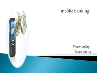 mobile banking
 