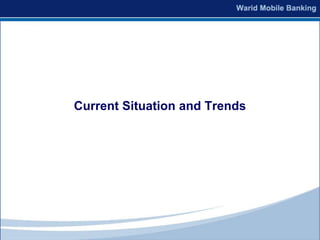 Current Situation and Trends
 