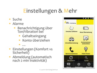 DashboardÜbersichtliches Dashboard (wie z.B. Facebook App)mit wichtigsten Funktionen