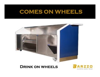 Drink on wheels
Drink on wheels
Drink on wheels
Drink on wheels
 