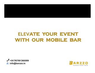 +917678136099
info@barzzo.in
 