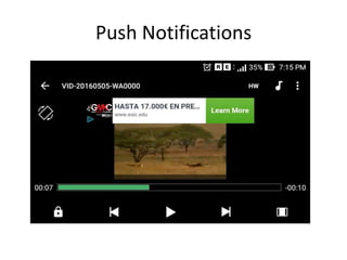 Push Notifications
 