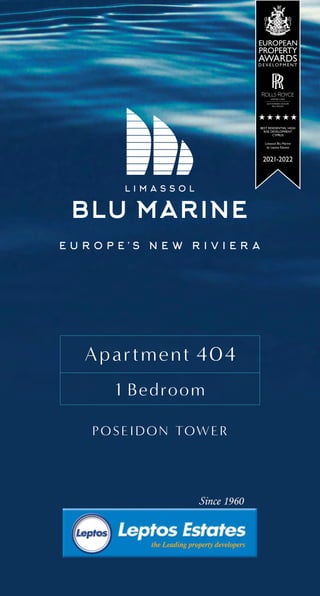 Apartment 404
POSEIDON TOWER
1 Bedroom
 