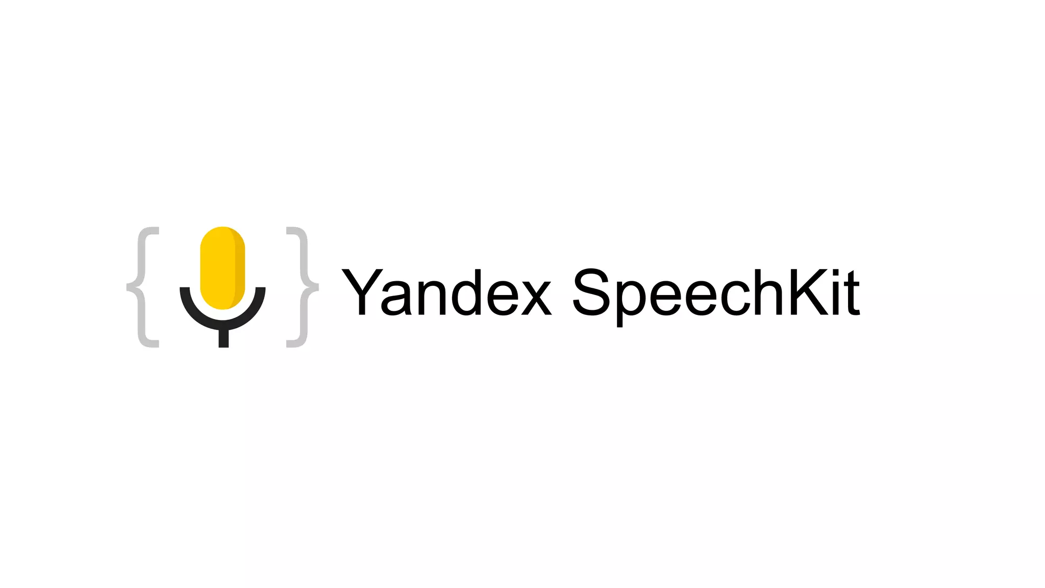 Yandex SpeechKit
 
