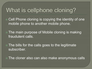 Mobile cloning modified with images and bettermented