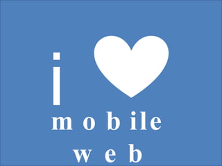 i mobile web 