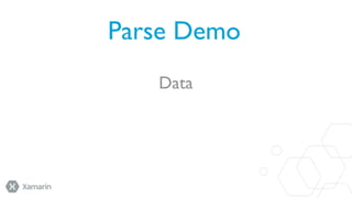 Parse Demo
Data

 