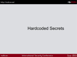 Hardcoded Secrets
 