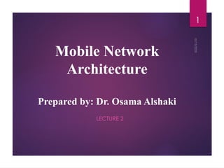 Mobile Computing - Mobile Network Architecture | PPTX