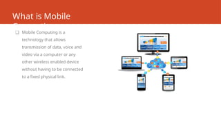 Comprehensive Overview of Mobile Computing Systems and Application ...