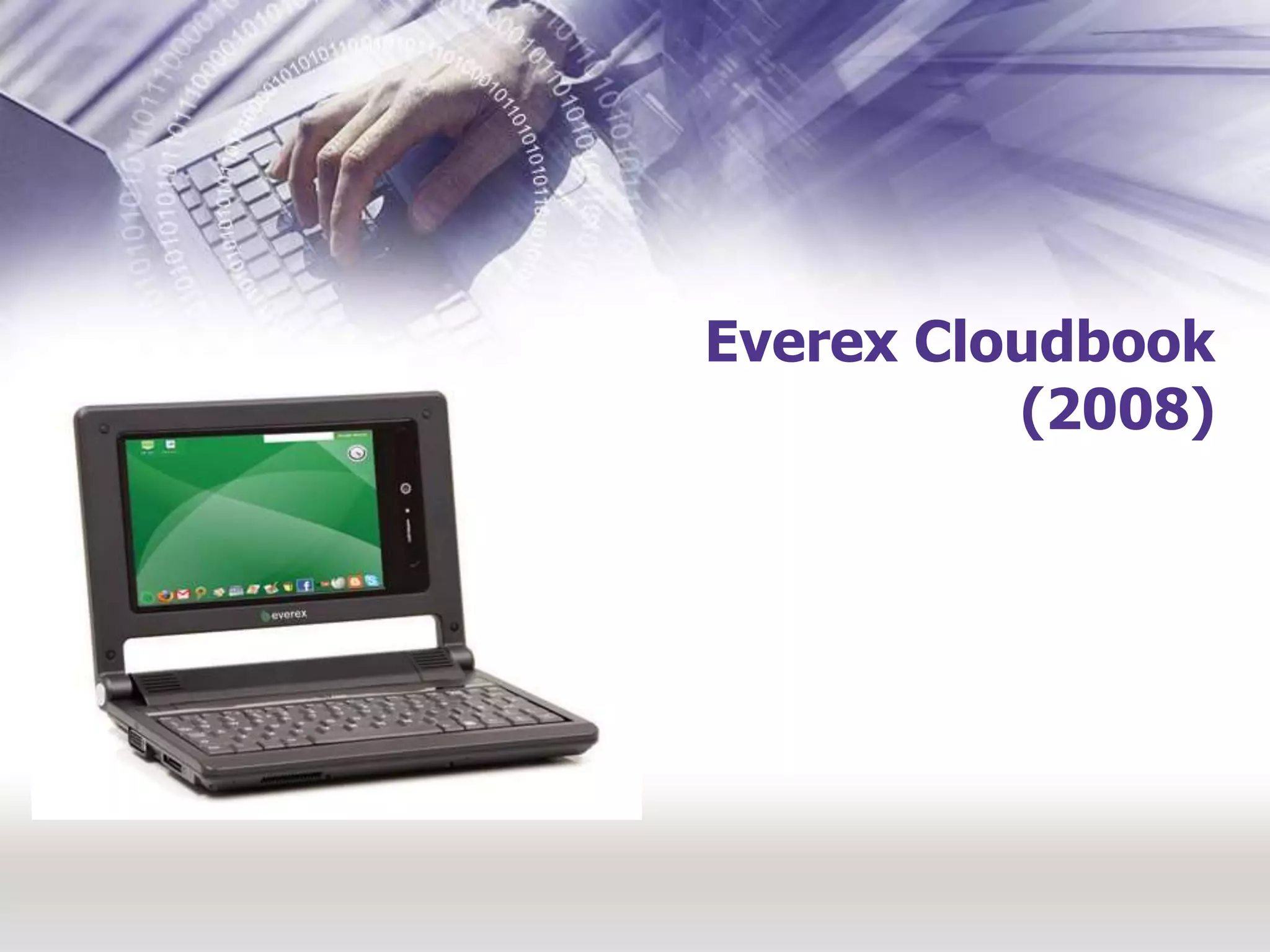 Everex Cloudbook (2008)