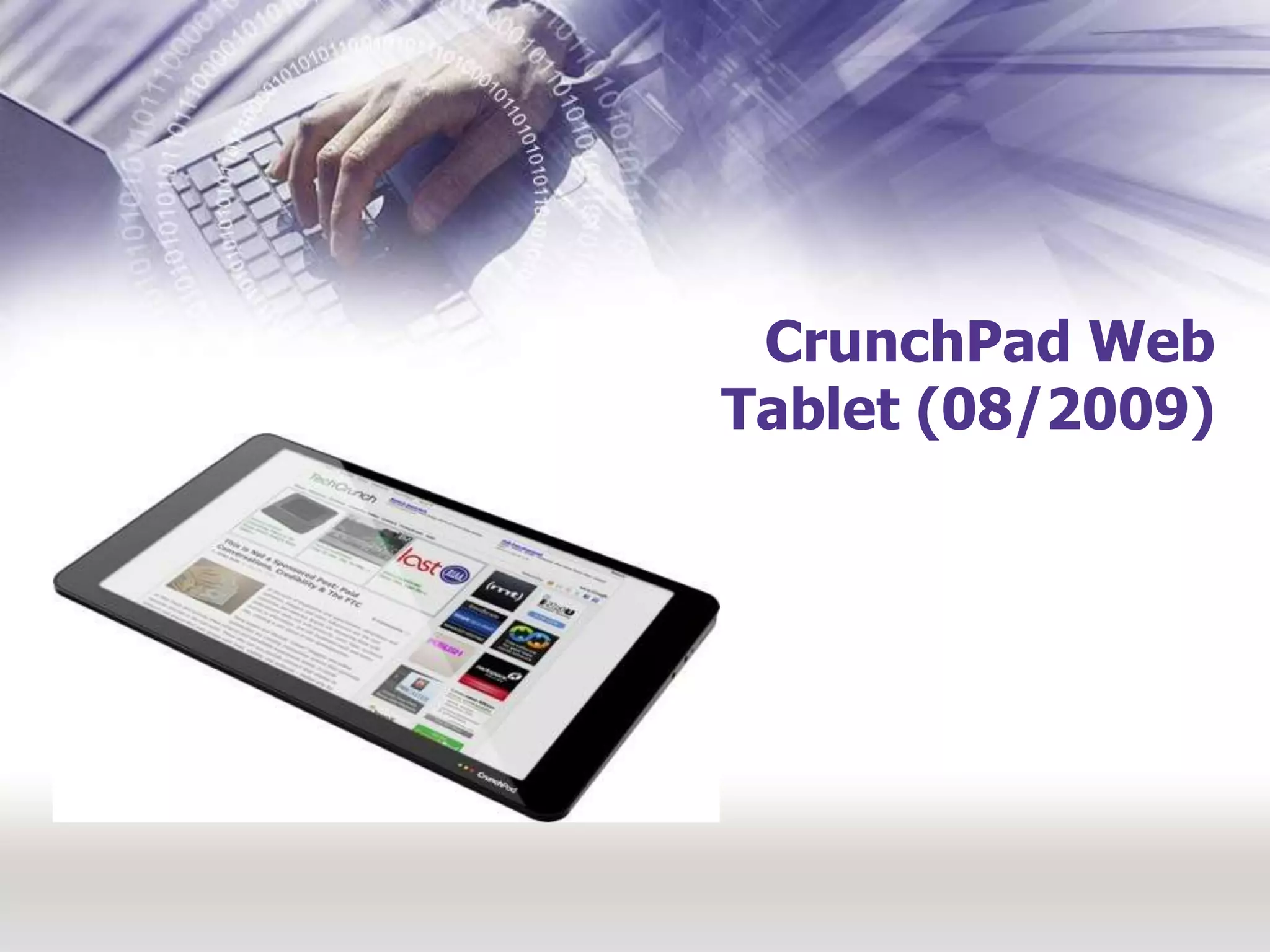CrunchPad Web Tablet (08/2009)