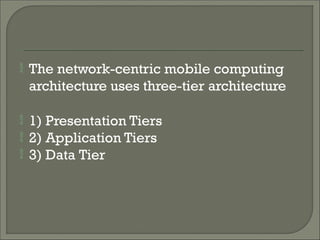 mobile computing architecture mobile computing architecture mobile ...