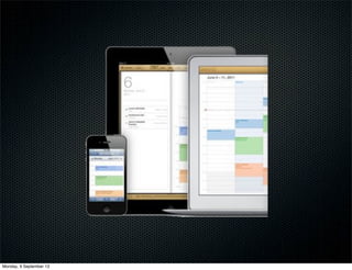 Monday, 9 September 13
 