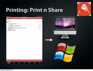 Printing: Print n Share
Monday, 9 September 13
 
