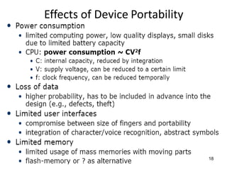 Effects of Device Portability
18
 